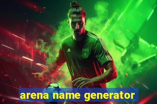 arena name generator